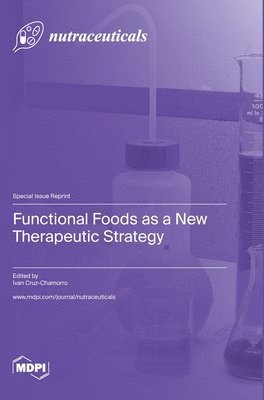 bokomslag Functional Foods as a New Therapeutic Strategy