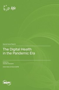 bokomslag Digital Health in the Pandemic Era