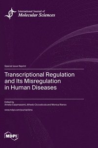 bokomslag Transcriptional Regulation and Its Misregulation in Human Diseases