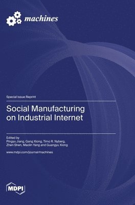 bokomslag Social Manufacturing on Industrial Internet