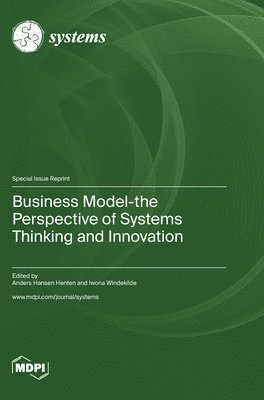 Business Model-the Perspective of Systems Thinking and Innovation 1