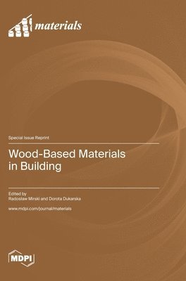 Wood-Based Materials in Building 1