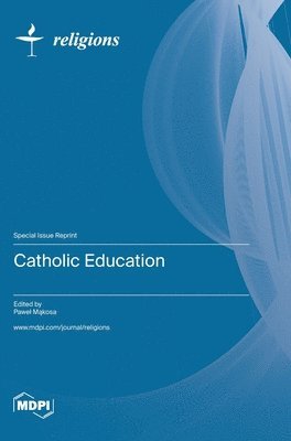 bokomslag Catholic Education