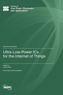 Ultra-Low-Power ICs for the Internet of Things 1