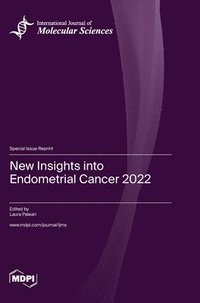 bokomslag New Insights into Endometrial Cancer 2022