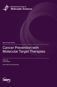 bokomslag Cancer Prevention with Molecular Target Therapies