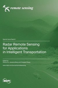 bokomslag Radar Remote Sensing for Applications in Intelligent Transportation