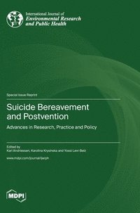 bokomslag Suicide Bereavement and Postvention