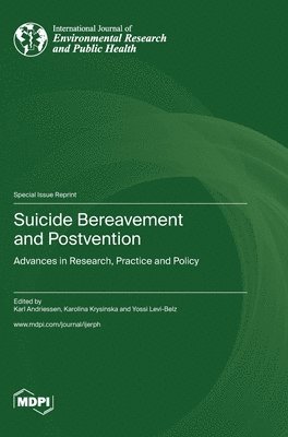 bokomslag Suicide Bereavement and Postvention