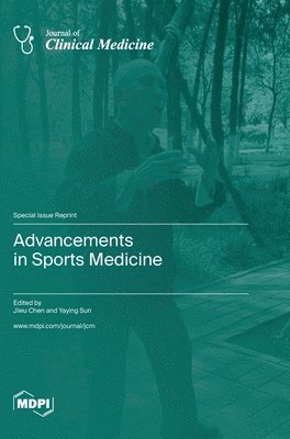 Advancements in Sports Medicine, Inbunden