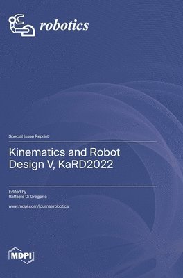 Kinematics and Robot Design V, KaRD2022 1