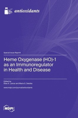 bokomslag Heme Oxygenase (HO)-1 as an Immunoregulator in Health and Disease