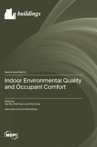 bokomslag Indoor Environmental Quality and Occupant Comfort