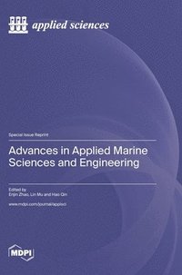 bokomslag Advances in Applied Marine Sciences and Engineering