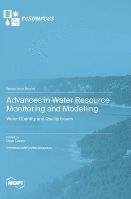 bokomslag Advances in Water Resource Monitoring and Modelling