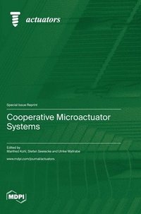 bokomslag Cooperative Microactuator Systems