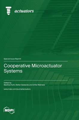 Cooperative Microactuator Systems 1