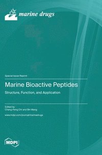 bokomslag Marine Bioactive Peptides