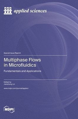 bokomslag Multiphase Flows in Microfluidics