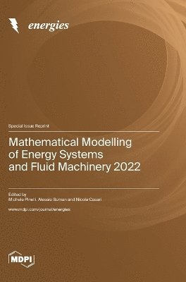 bokomslag Mathematical Modelling of Energy Systems and Fluid Machinery 2022