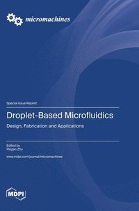 bokomslag Droplet-Based Microfluidics