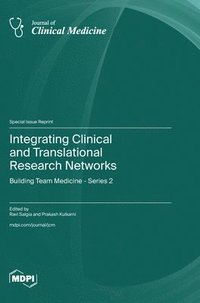 bokomslag Integrating Clinical and Translational Research Networks