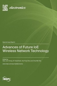 bokomslag Advances of Future IoE Wireless Network Technology