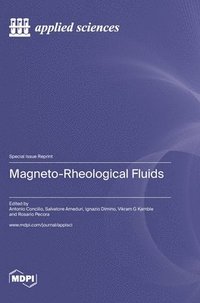 bokomslag Magneto-Rheological Fluids