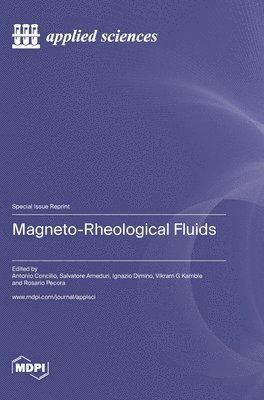 bokomslag Magneto-Rheological Fluids