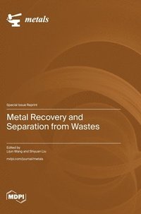 bokomslag Metal Recovery and Separation from Wastes
