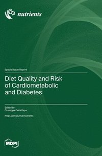 bokomslag Diet Quality and Risk of Cardiometabolic and Diabetes