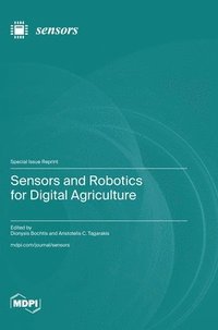 bokomslag Sensors and Robotics for Digital Agriculture