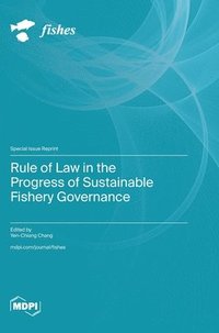bokomslag Rule of Law in the Progress of Sustainable Fishery Governance