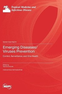 bokomslag Emerging Diseases/Viruses Prevention