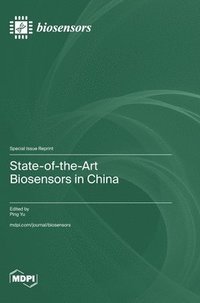 bokomslag State-of-the-Art Biosensors in China