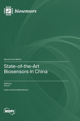 bokomslag State-of-the-Art Biosensors in China