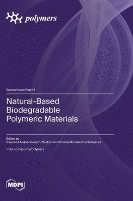 bokomslag Natural-Based Biodegradable Polymeric Materials