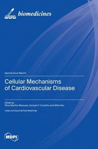 bokomslag Cellular Mechanisms of Cardiovascular Disease