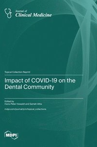 bokomslag Impact of COVID-19 on the Dental Community