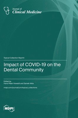 bokomslag Impact of COVID-19 on the Dental Community