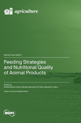 bokomslag Feeding Strategies and Nutritional Quality of Animal Products