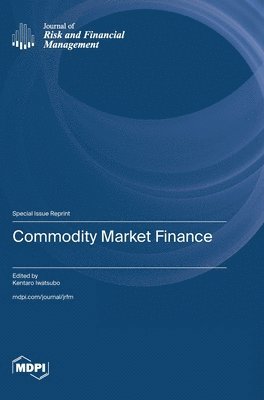 bokomslag Commodity Market Finance