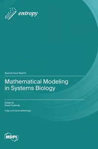bokomslag Mathematical Modeling in Systems Biology
