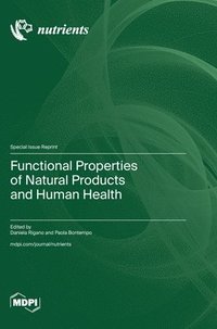 bokomslag Functional Properties of Natural Products and Human Health
