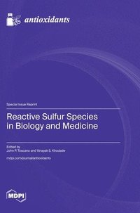 bokomslag Reactive Sulfur Species in Biology and Medicine