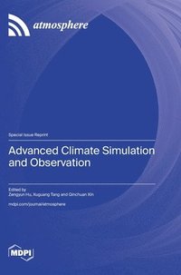 bokomslag Advanced Climate Simulation and Observation