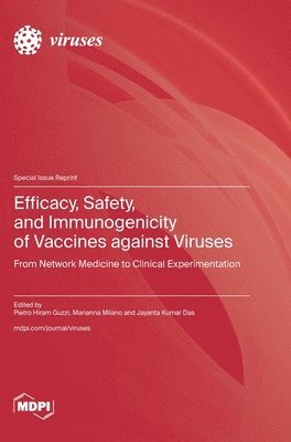 bokomslag Efficacy, Safety, and Immunogenicity of Vaccines against Viruses