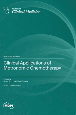 Clinical Applications of Metronomic Chemotherapy 1