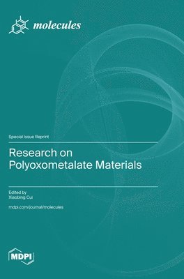 Research on Polyoxometalate Materials 1