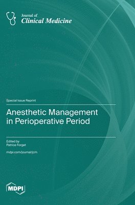 Anesthetic Management in Perioperative Period 1